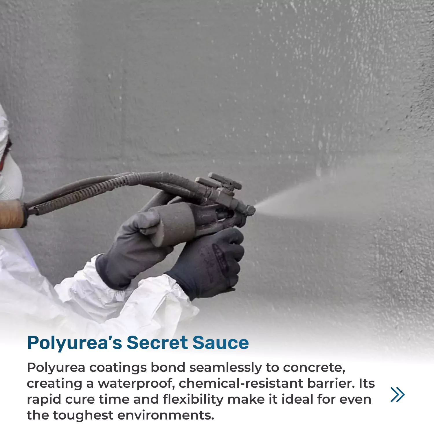 Polyurea coatings Secret Sauce