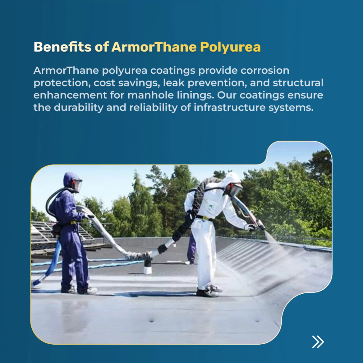 Benefits of ArmorThane Polyurea