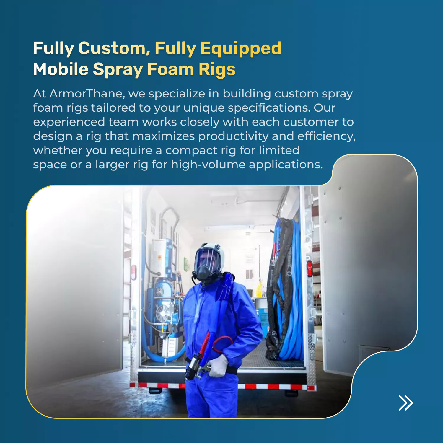 custom mobile spray foam rig