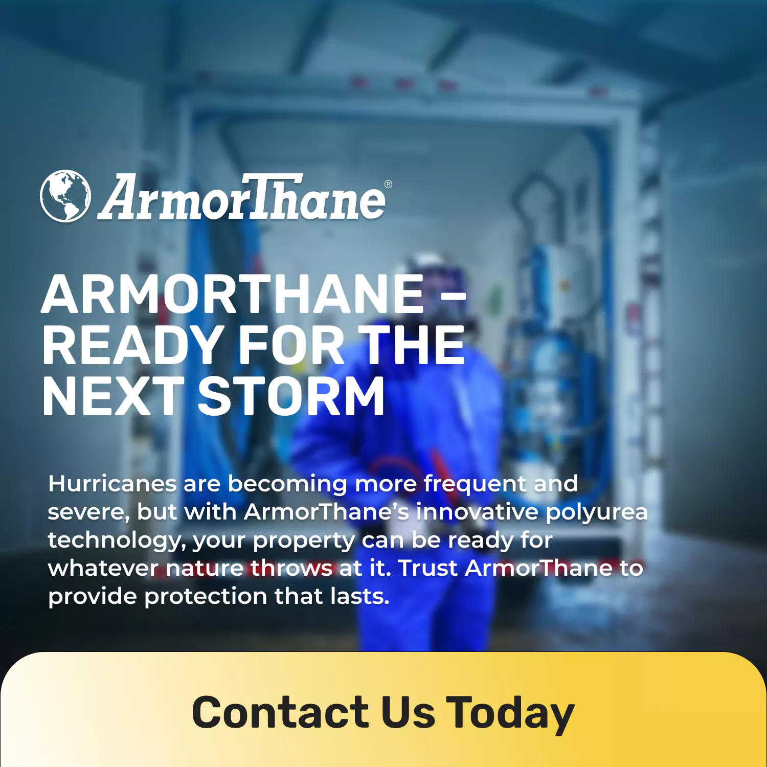 Contact us today with armorthane