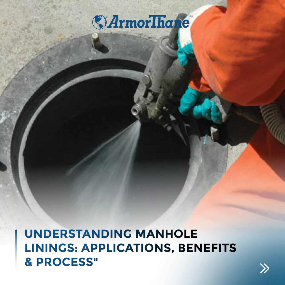 UNDERSTANDING MANHOLE LININGS